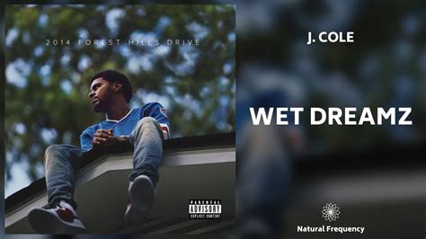 j cole wet dreamz lyrics